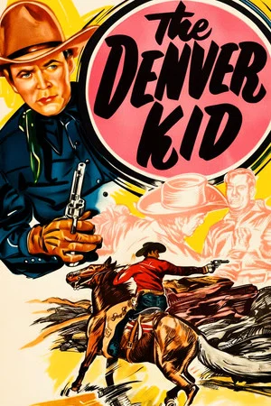 Постер: The Denver Kid