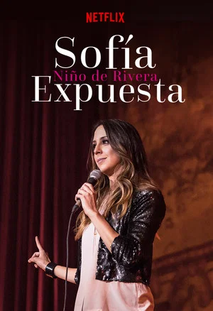 Постер: Sofía Niño de Rivera: Exposed
