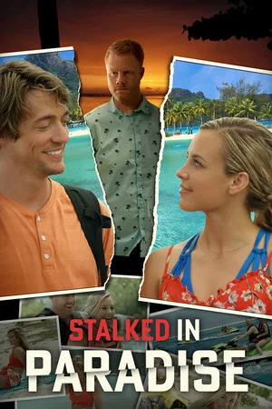 Постер: Stalked in Paradise