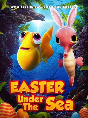 Постер: Easter Under The Sea