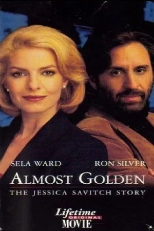 Постер: Almost Golden: The Jessica Savitch Story