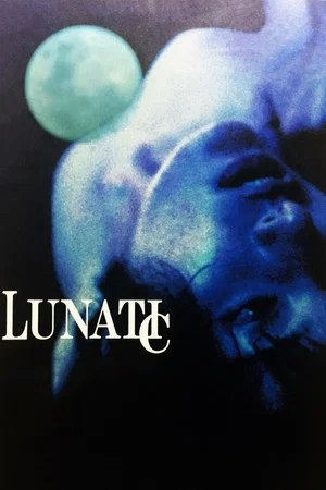Постер: Lunatic