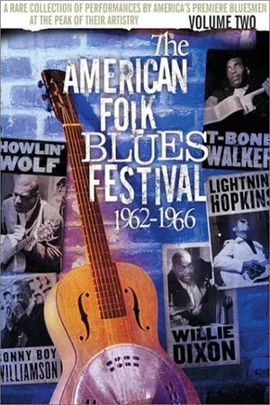 Постер: The American Folk Blues Festival 1962-1966, Vol. 2