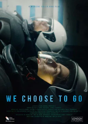 Постер: We Choose To Go