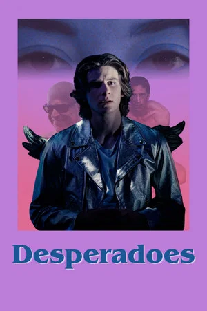 Постер: Desperadoes