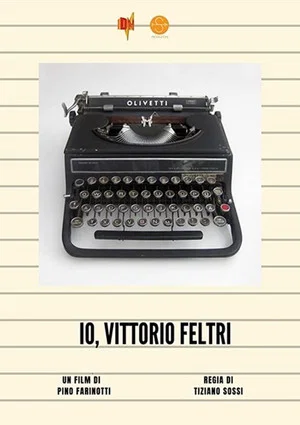 Постер: Io, Vittorio Feltri