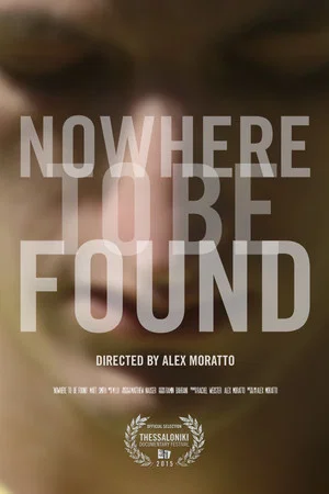 Постер: Nowhere to Be Found