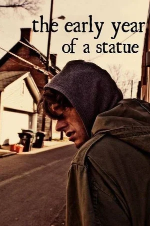 Постер: The Early Year of a Statue