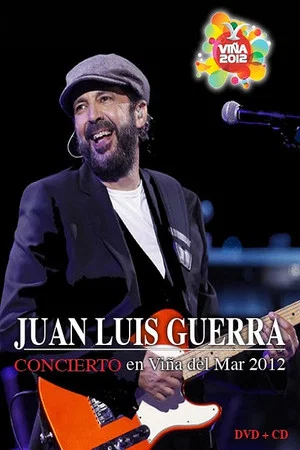 Постер: Juan Luis Guerra Festival de Viña del Mar
