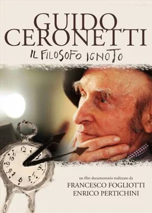 Постер: Guido Ceronetti. Il filosofo ignoto