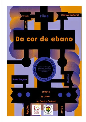 Постер: Da cor de Ébano