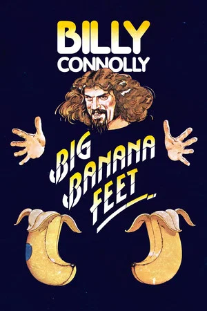 Постер: Billy Connolly: Big Banana Feet