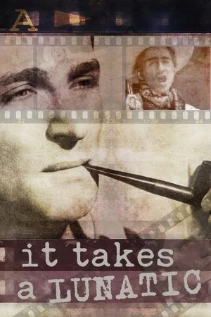 Постер: It Takes a Lunatic