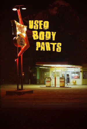 Постер: Used Body Parts