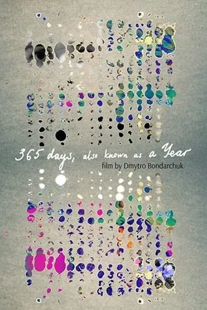 Постер: 365 Days, also Known as a Year