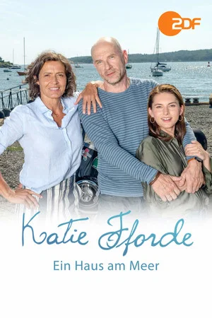 Постер: Katie Fforde: Ein Haus am Meer