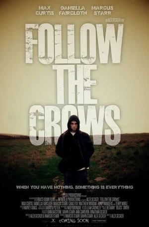 Постер: Follow the Crows