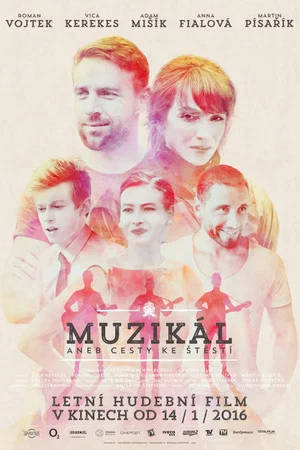 Постер: The Musical, or The Way to Happiness