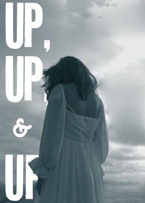 Постер: Up, Up, & Up