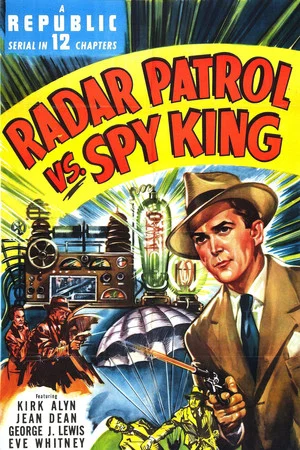 Постер: Radar Patrol vs. Spy King