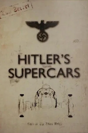 Постер: Hitler's Supercars