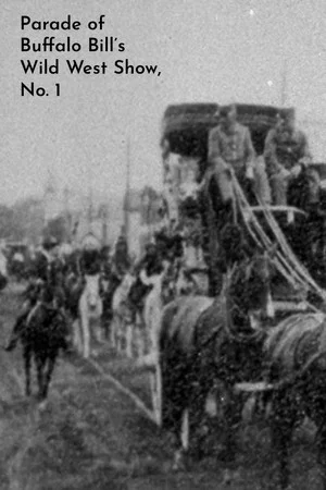 Постер: Parade of Buffalo Bill's Wild West Show, No. 1