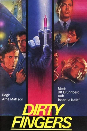 Постер: Dirty Fingers