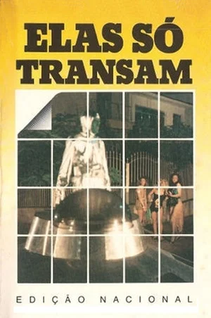 Постер: Elas Só Transam no Disco