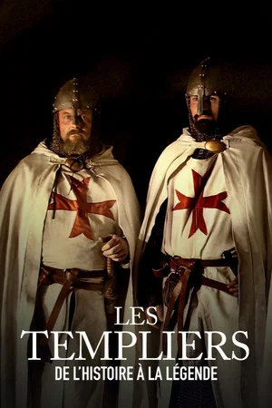 Постер: The Knights Templar: From History To Legend