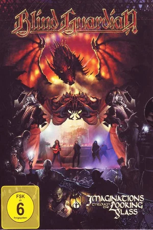 Постер: Blind Guardian: Imaginations Through the Looking Glass