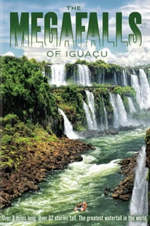 Постер: The Falls of Iguaçu