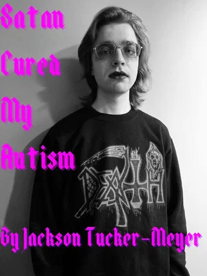 Постер: Satan Cured My Autism