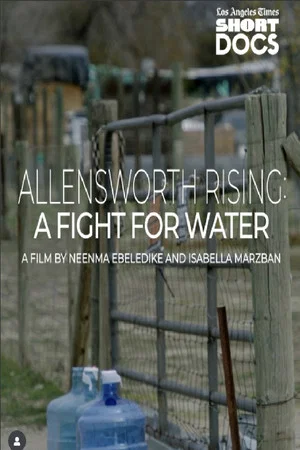Постер: Allensworth Rising: A Fight for Water