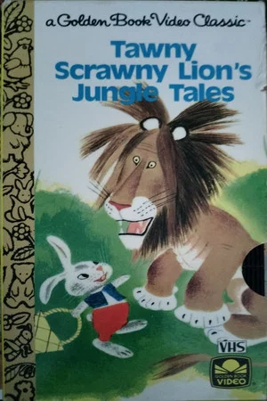 Постер: Tawny Scrawny Lion's Jungle Tales