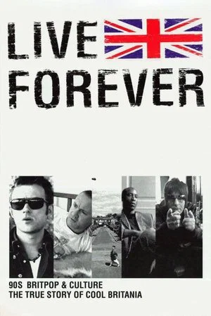 Постер: Live Forever