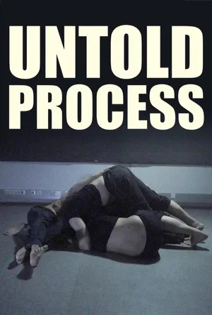 Постер: Untold Process