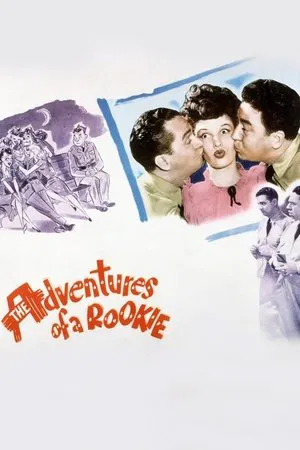 Постер: The Adventures of a Rookie