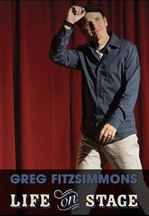 Постер: Greg Fitzsimmons: Life on Stage