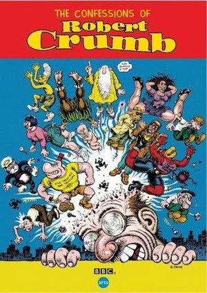 Постер: The Confessions of Robert Crumb