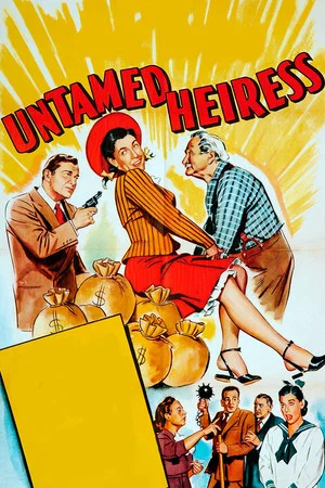 Постер: Untamed Heiress