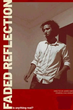 Постер: Faded Reflection