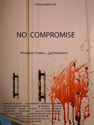 Постер: No Compromise