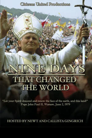 Постер: Nine Days That Changed The World