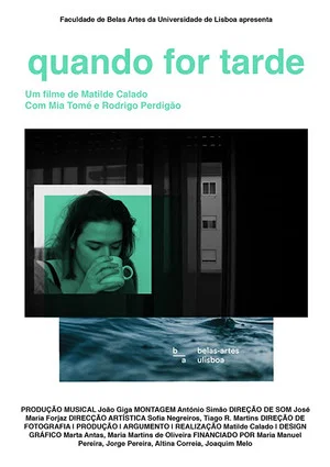 Постер: Quando for Tarde