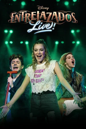 Постер: Disney Entrelazados Live