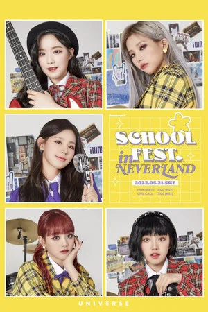 Постер: School Fest in Neverland