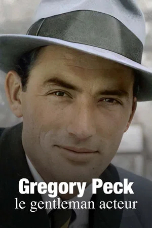 Постер: Gregory Peck, le gentleman acteur