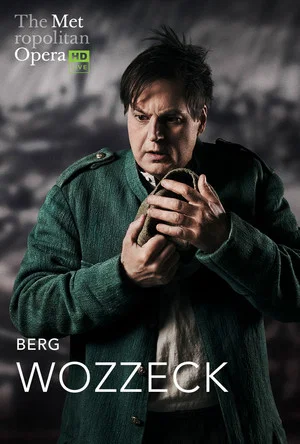 Постер: The Metropolitan Opera: Wozzeck