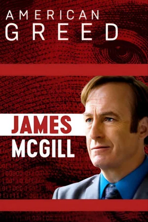 Постер: American Greed: James McGill