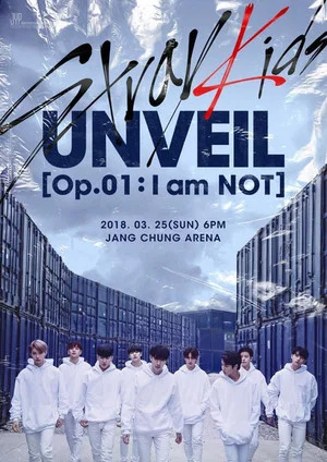 Постер: Stray Kids UNVEIL Op. 01 : I am NOT